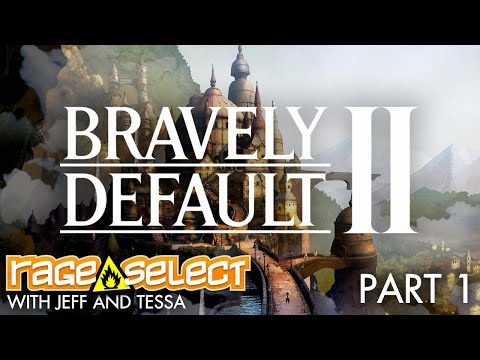 Bravely Default II (The Dojo) Let's Play - Part 1
