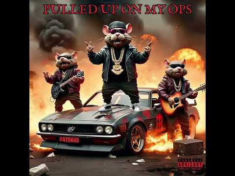 RATBAGS - PULLED UP ON MY OPS [OFFICIAL AUDIO] (Burd Brain X Castro X Lavez) {PROD. CAOIRNE}