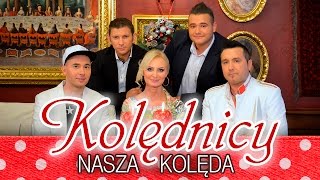 Andre, Gesek, Joker, Magda Niewińska, Marcin Siegieńczuk, Mejk - Nasza Kolęda