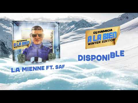 DJ Hamida feat. @SAFOfficiel  "La Mienne" (Lyric video)