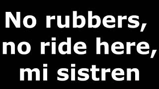 Frisco Kid -  Rubbers (Lyrics)