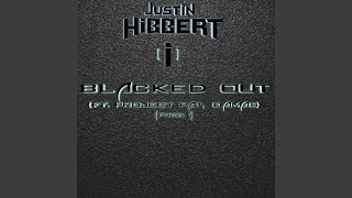 Blacked Out (feat. Project Pat &amp; Damas)