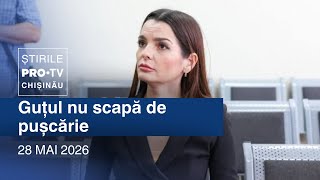 Știrile PRO TV (ORA 17:00) | GUȚUL NU SCAPĂ DE PUȘCĂRIE | Moldova