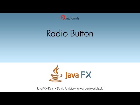 012 JavaFX 8 GUI - Tolle Benutzeroberflächen bauen - RadioButton