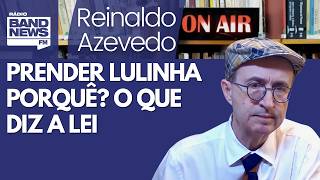 Reinaldo – Que delegado da PF quer Lulinha preso? Por quê? É o assessor de Mendonça? O que diz a lei
