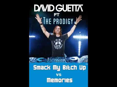 Smack Up My Bitch up Memories The Prodigy VS David Guetta & Kid Cudi