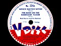 Which Switch Witch / Bass On The Barroom Floor - Red Norvo / Begin The Beguine - Ed Heywood (1944)