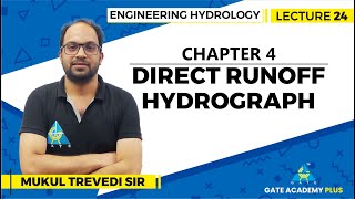 Lecture 24 | Chapter 04 | Direct Runoff Hydrograph | Engineering Hydrology