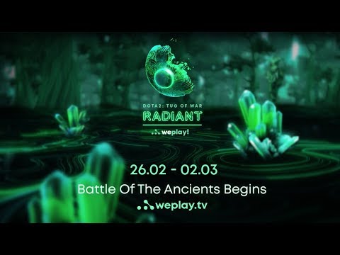 DOTA 2 Tournament Tug of War: Radiant | WePlay! Esports