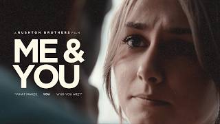Me&You - A Dramatic Short film