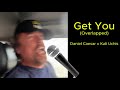 Get You By Daniel Caesar Ft Kali Uchis Overlapped