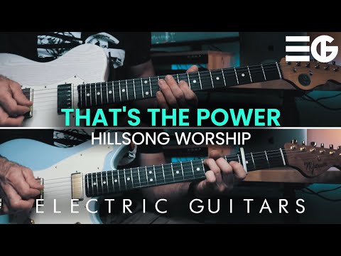 That's The Power | ELECTRIC GUITAR || Hillsong Worship