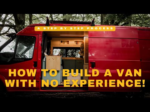Step By Step Process of Building A Van | DIY Ford Transit Camper Conversion