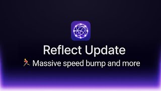Reflect Update: Massive speed bump, Sonnet 3.7, and PDF preview