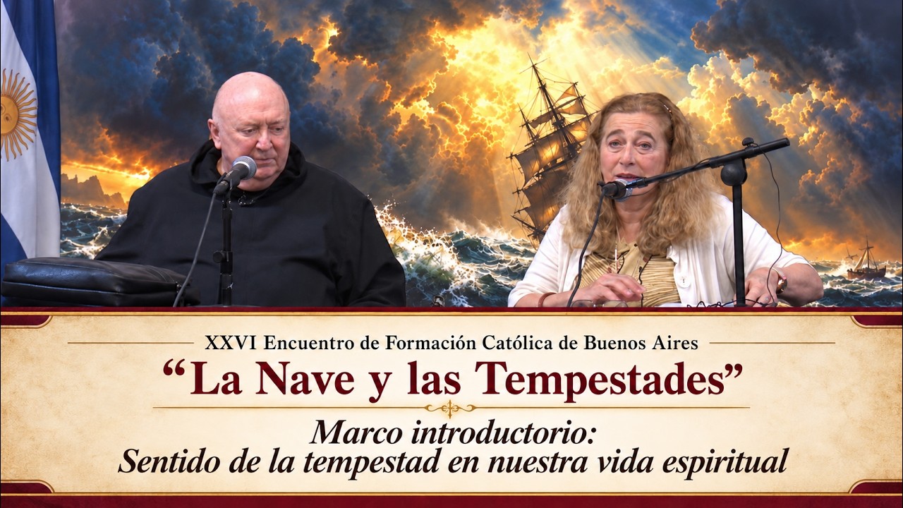 "La Nave y las Tempestades" - Palabras de apertura - Prof. M. Virginia O. de Gristelli