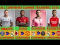 💥ALL CONFIRMED AND RUMOURS SUMMER TRANSFERS 2024, MBAPPE TO REAL MADRID💥