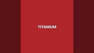 Titanium (Edit - Extended)