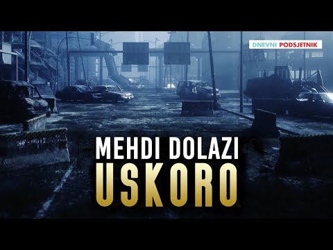 Mehdi dolazi uskoro! ᴴᴰ┇prema vjerodostojnim hadisima┇Dnevni podsjetnik