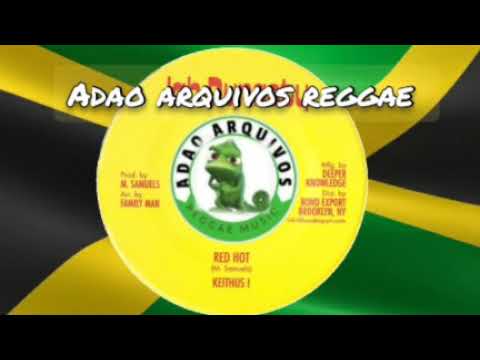 Keithus I ( Milton Samuels) - Red Hot
