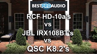 Video thumbnail for RCF HD10a vs JBL IRX108BT vs QSC K8.2 - Outdoor Sound Test by BestProAudio