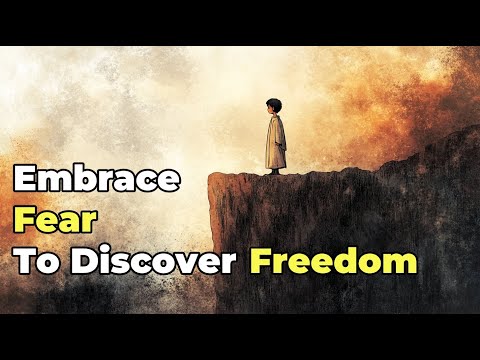 Facing Fear, Finding Freedom