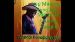 Download lagu Pop Minang Young Patapayan - Mimpi Ba Ujuang Tangih Full Album mp3
