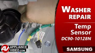 Samsung Washer Will Not Finish a Cycle - Temp Sensor Repair