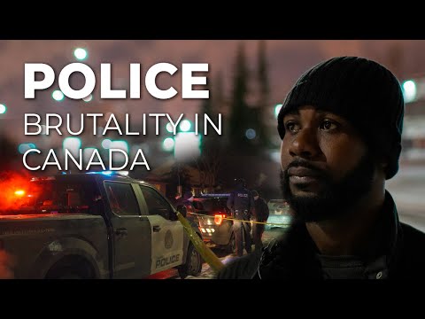 No Visible Trauma: Police Brutality in Canada | Documentary - Marc Serpa Francoeur, Robinder Uppal