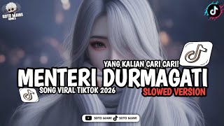 Download lagu DJ MENTERI DURMAGATI || SLOWED VERSION  mp3