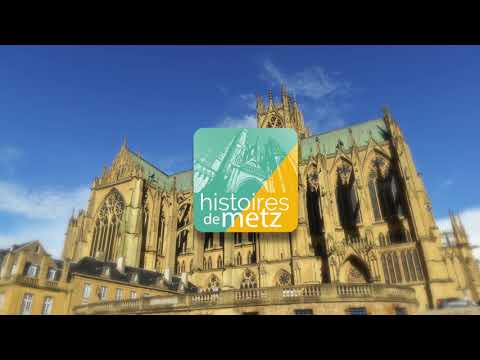 Histoires de Metz Video