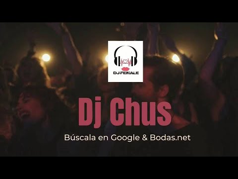 Vídeo Dj Cantante Profesional Chus 1