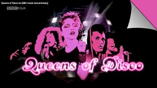 Disco Diva's: The Queens of Disco (BBC music documentary 2012)