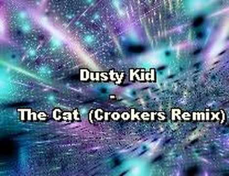 Video thumbnail for The Cat (Crookers Remix)