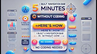 I Built a Navigation Bar in 5 Minutes Without Coding and Here's How