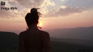 Freja Kirk - Go