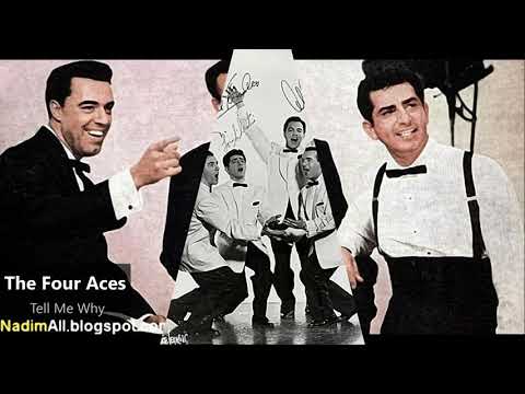 The Four Aces - Tell Me Why (1951)