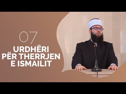 07.Urdhëri për therrjen e Ismailit - Hoxhë Omer Bajrami