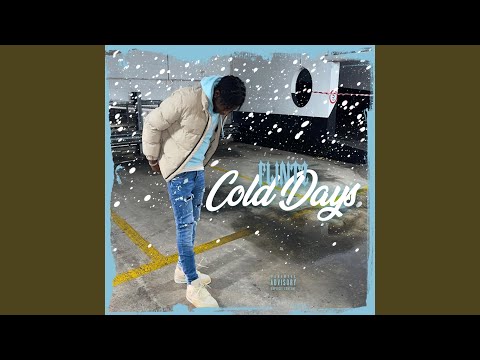 Cold Days