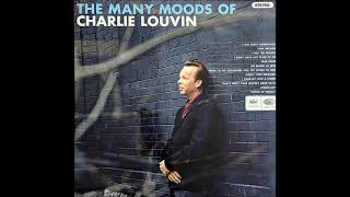 Stolen Love ~ Charlie Louvin (1966)