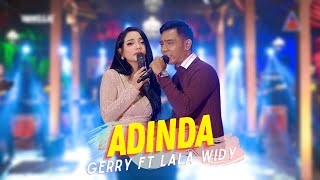 Download lagu ADELLA - Gerry Mahesa ft. Lala Widy - Adinda (ANEKA SAFARI) mp3