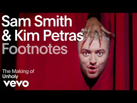 Sam Smith, Kim Petras - The Making of 'Unholy' (Vevo Footnotes)