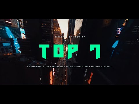 2.0 Fray - Top7 🌊🐐(feat. Papy Black, Ty King, JoshMyll, Chacho Glo, Degraciao70, Russo170)