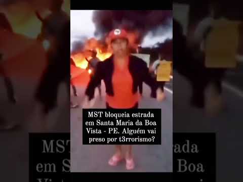 MST bloqueia estrada em Santa Maria da boa Vista-PE, alguém vai ser preso por isso?/Mundo Notícias