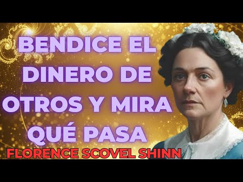 Bless other people's money without envy and see what happens | Florence Scovel Shinn