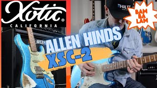 Video thumbnail for XOTIC XSC-2 ALLEN HINDS MODEL - STRAT ON STERIODS! by Jason Hobbs