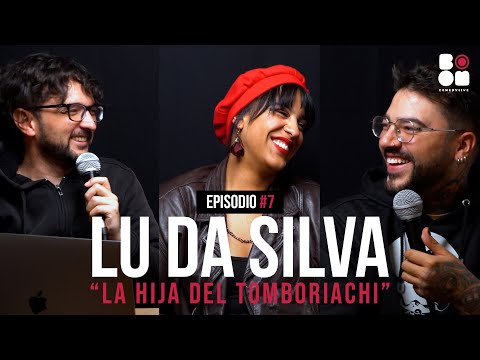 BOOM COMEDY PODCAST - Ep. 7. Lu Da Silva