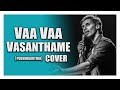 Vaa Vaa Vasanthame Puthukavithai Sakthi Amaran Sathriyan R