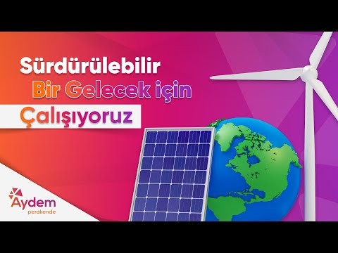 Sürdürülebilir Bir Gelecek İçin Çalışıyoruz