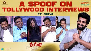 A Spoof on Tollywood Interviews ft. Satya Full Video | Naga Shaurya | #Rangabali In Cinemas July 7th
