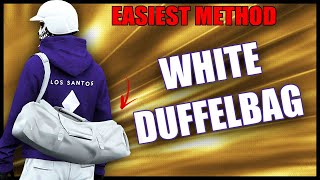 GTA5 Online I *EASIEST METHOD* How To Get The White Duffelbag!